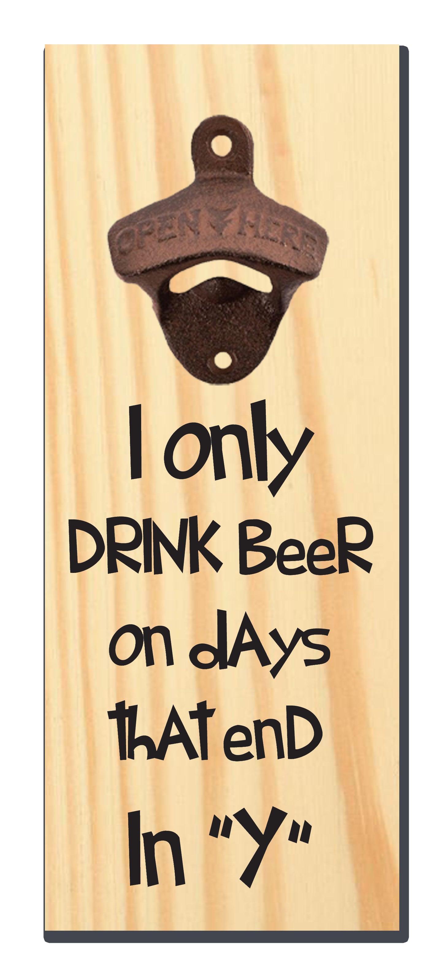 Magnetic Bottle Opener - Humor & Beer